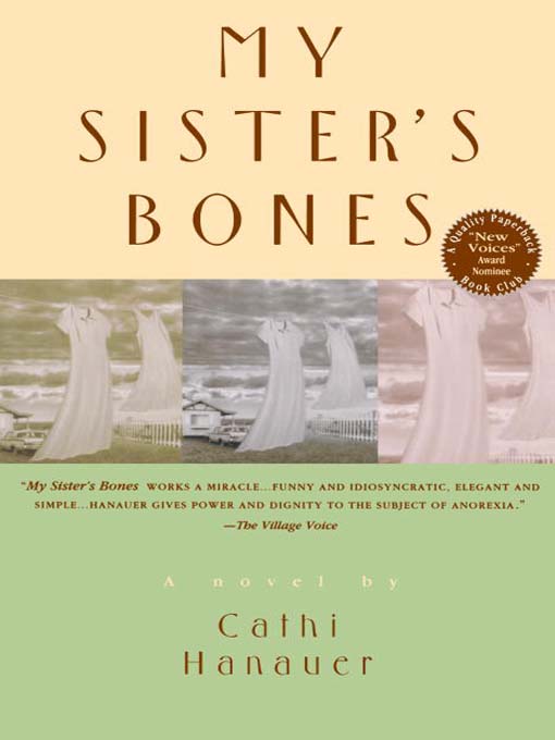 Title details for My Sister's Bones by Cathi Hanauer - Wait list
